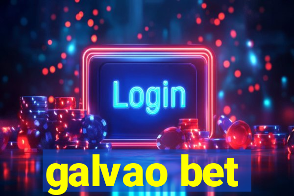galvao bet